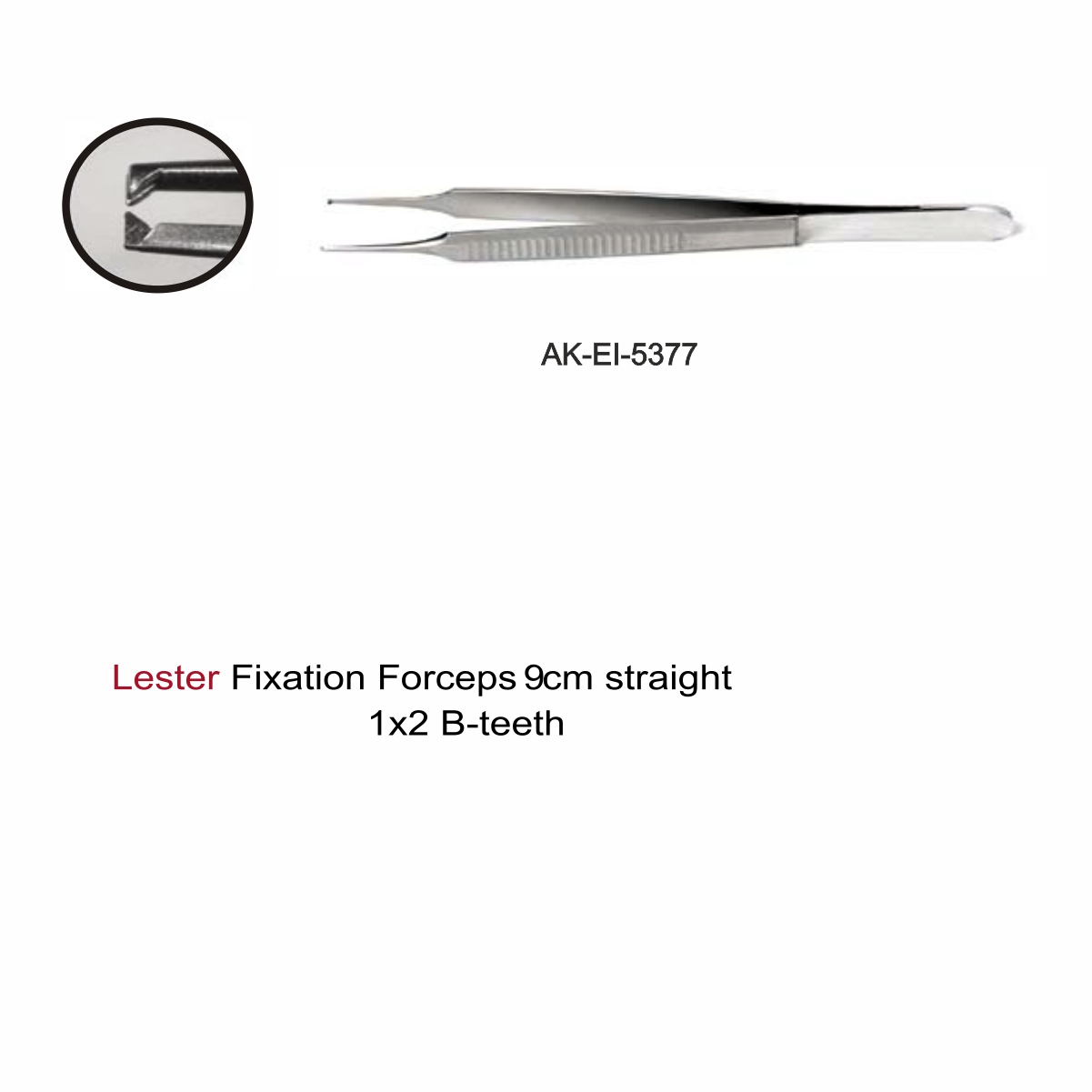 Lester Fixation Forceps Akhyar Surgical